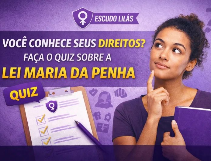 Você conhece seus direitos? Faça o quiz sobre a Lei Maria da Penha